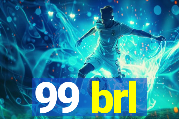 99 brl
